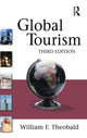 Book cover of: Global Tourism. By: Theobald, William F.