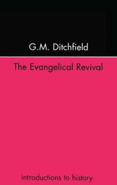 The Evangelical Revival