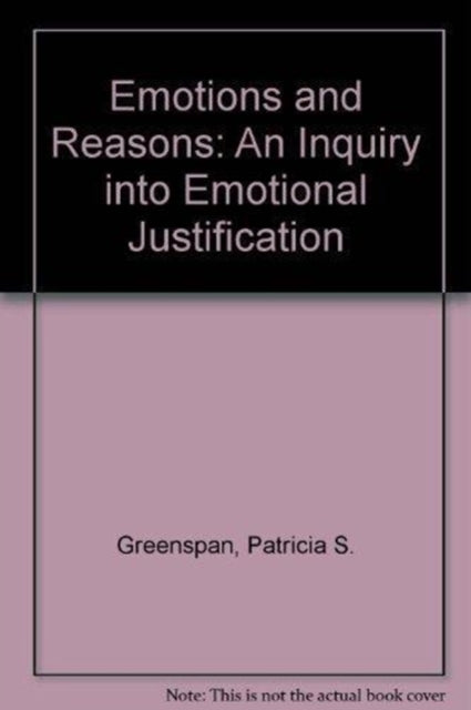 Book cover of: Emotions and Reasons. By: Patricia S. Greenspan