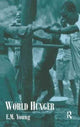 Book cover of: World Hunger. By: Liz Young
