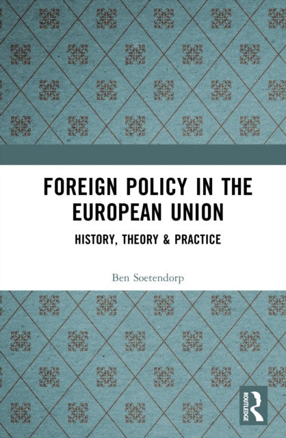 Foreign Policy in the European Union