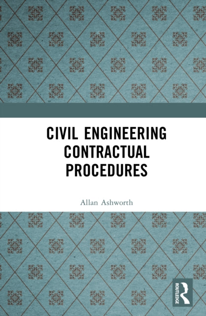 Civil Engineering Contractual Procedures