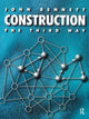 Book cover of: Construction the Third Way. By: John Bennett
