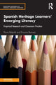 Book cover of: Spanish Heritage Learners' Emerging Literacy. By: Flavia L. Belpoliti