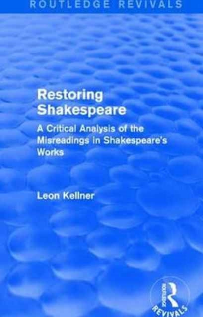 Book cover of: Restoring Shakespeare. By: Leon Kellner