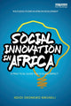 Book cover of: Social Innovation In Africa. By: Ndidi Okonkwo Nwuneli
