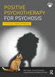 Book cover of: Positive Psychotherapy for Psychosis. By: Mike Slade