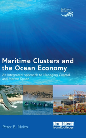 Maritime Clusters and the Ocean Economy
