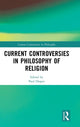 Book cover of: Current Controversies in Philosophy of Religion. By: Paul Draper