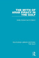 Book cover of: Myth of Arab Piracy in the Gulf. By: Muhammad Al-Qasimi