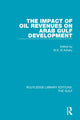Book cover of: Impact of Oil Revenues on Arab Gulf Development. By: M. S. El Azhary