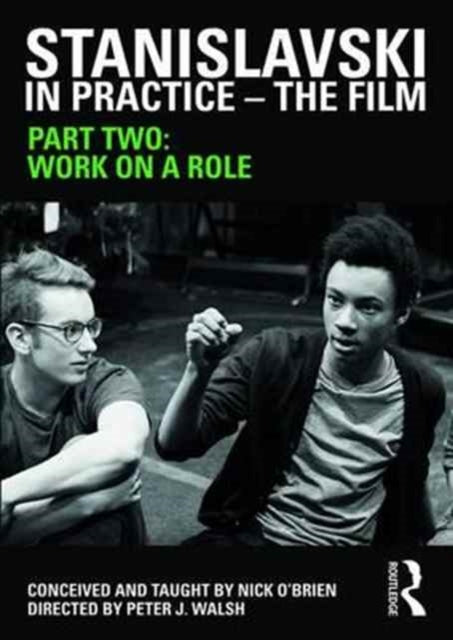 Stanislavski in Practice - The Film