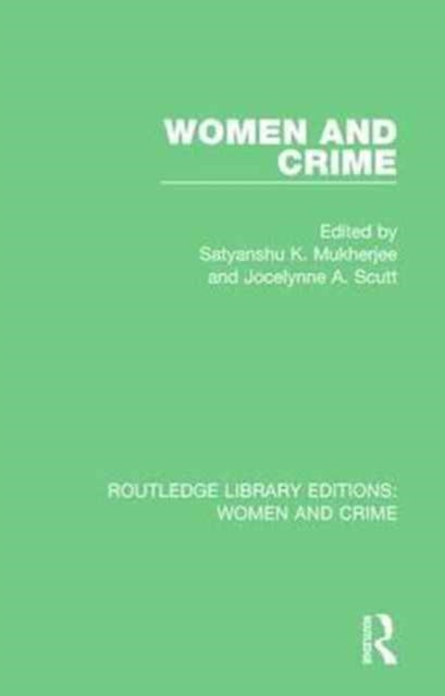 Book cover of: Women and Crime. By: S. K. Mukherjee