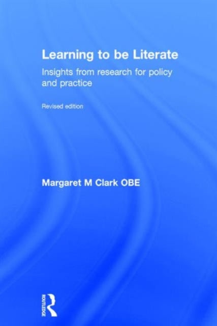 Book cover of: Learning to be Literate. By: Margaret Macdonald Clark