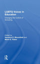 Book cover of: LGBTQ Voices in Education. By: Veronica E. Bloomfield
