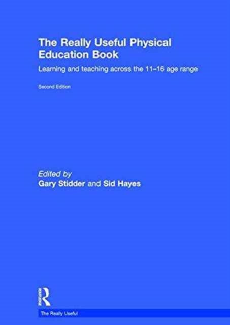 The Really Useful Physical Education Book