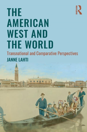 American West and the World