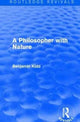 Book cover of: Philosopher with Nature. By: Benjamin Kidd