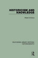 Book cover of: Historicism and Knowledge. By: Robert D'Amico
