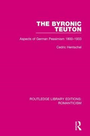 The Byronic Teuton
