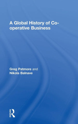 A Global History of Co-operative Business