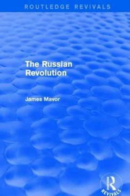 Book cover of: Russian Revolution. By: James Mavor