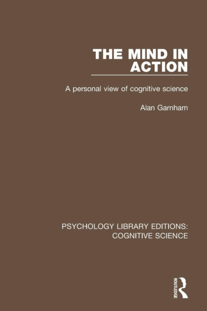 Book cover of: Mind in Action. By: Alan Garnham