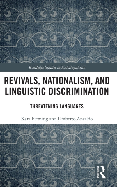 Book cover of: Revivals, Nationalism, and Linguistic Discrimination. By: Umberto Ansaldo