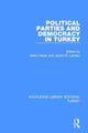 Book cover of: Political Parties and Democracy in Turkey. By: Jacob M. Landau