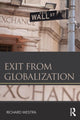 Book cover of: Exit from Globalization. By: Richard Westra