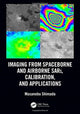 Book cover of: Imaging from Spaceborne and Airborne SARs, Calibration, and Applications. By: Masanobu Shimada