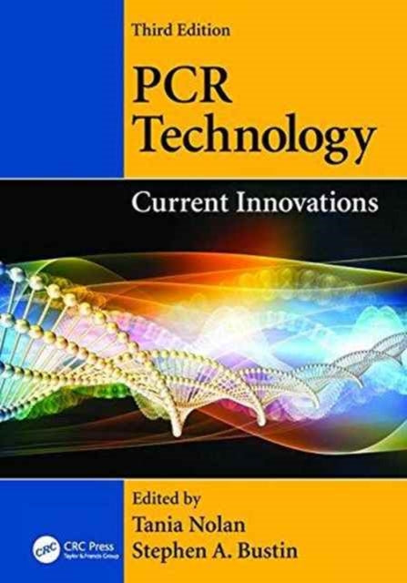 Book cover of: PCR Technology. By: Tania Nolan