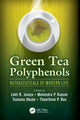 Book cover of: Green Tea Polyphenols. By: Lekh R. Juneja