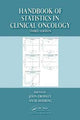 Book cover of: Handbook of Statistics in Clinical Oncology. By: John Crowley