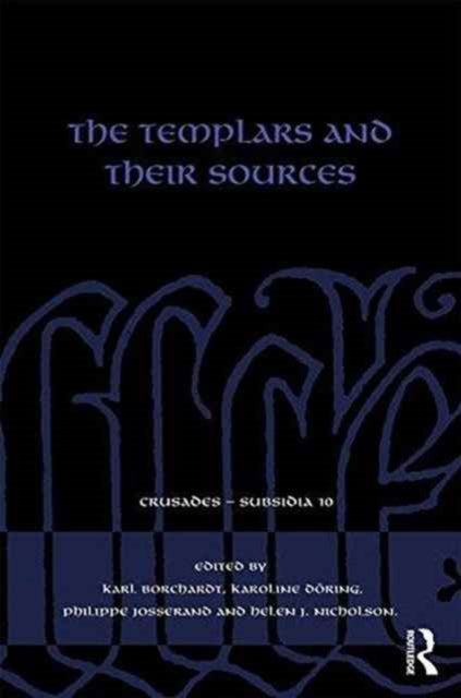 The Templars and their Sources