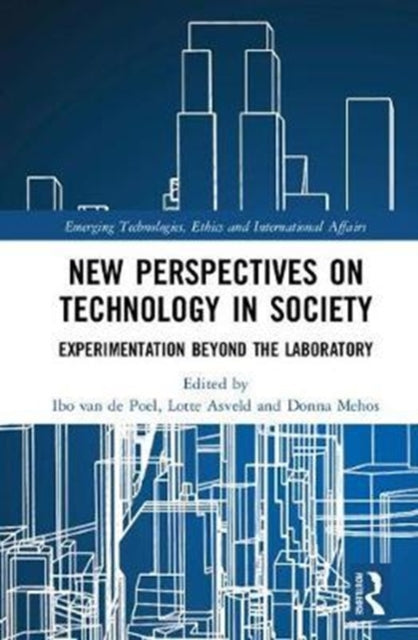 New Perspectives on Technology in Society