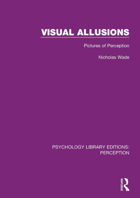 Book cover of: Visual Allusions. By: Nicholas Wade