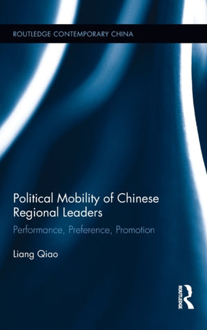 Political Mobility of Chinese Regional Leaders