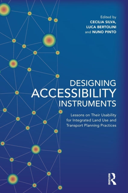 Book cover of: Designing Accessibility Instruments. By: Cecilia Silva