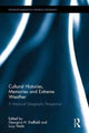 Book cover of: Cultural Histories, Memories and Extreme Weather. By: Georgina H. Endfield