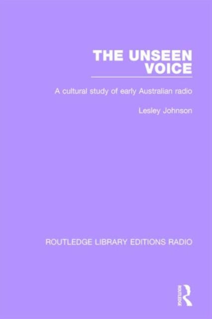 Book cover of: Unseen Voice. By: Lesley Johnson