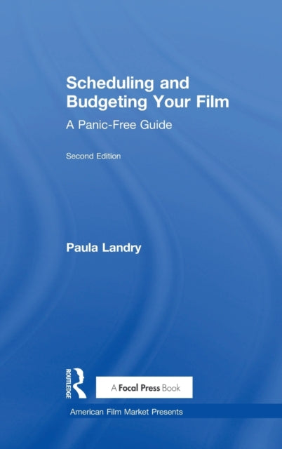 Book cover of: Scheduling and Budgeting Your Film. By: Paula Landry