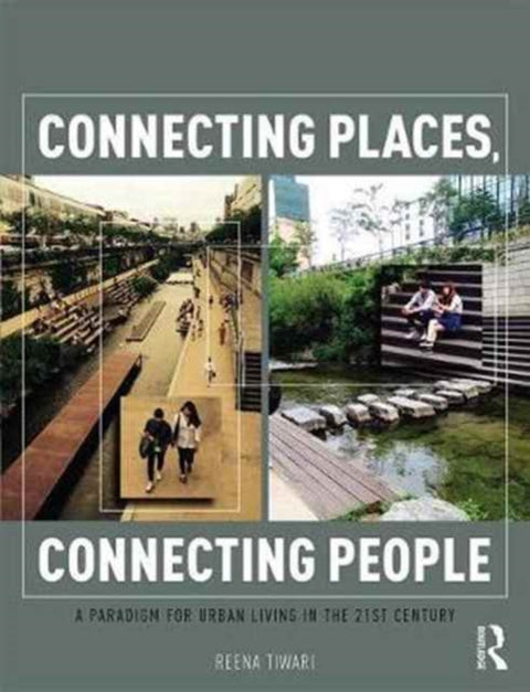 Connecting Places, Connecting People