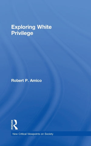 Exploring White Privilege