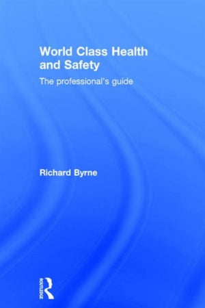 World Class Health and Safety