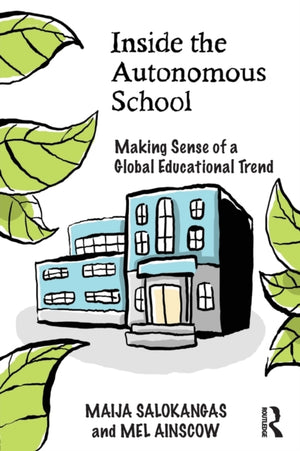 Inside the Autonomous School