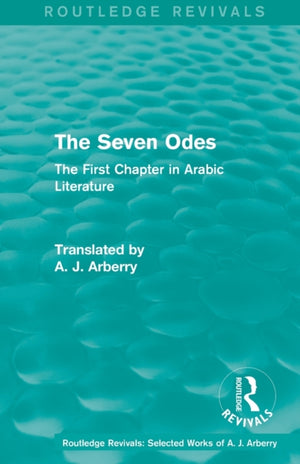 Routledge Revivals: The Seven Odes (1957)