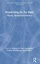 Book cover of: Researching the Far Right. By: Stephen Ashe