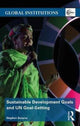 Book cover of: Sustainable Development Goals and UN Goal-Setting. By: Stephen Browne