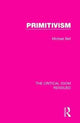 Book cover of: Primitivism. By: Michael Bell